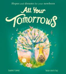 All Your Tomorrows (ISBN: 9781838916138)