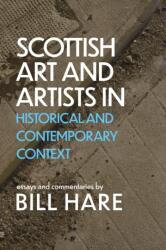 Scottish Art & Artists in Historical and Contemporary Context (ISBN: 9781804251126)