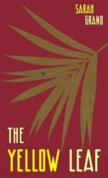 The Yellow Leaf (ISBN: 9780648590583)