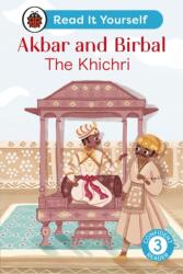 Akbar and Birbal: The Khichri : Read It Yourself - Level 3 Confident Reader (ISBN: 9780241563793)