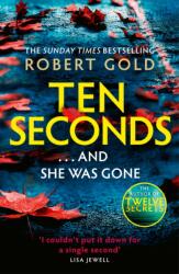 Ten Seconds (ISBN: 9781408730577)