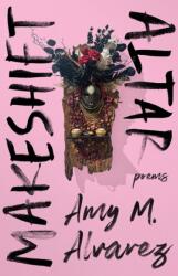 Makeshift Altar (ISBN: 9780813199030)
