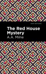 The Red House Mystery (ISBN: 9781513208572)
