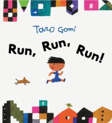 Run, Run, Run! (ISBN: 9781797226682)