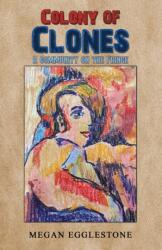 Colony of Clones (ISBN: 9781035854790)
