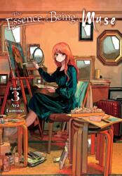 The Essence of Being a Muse, Vol. 3 (ISBN: 9781975376918)