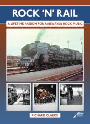 Rock 'n' Rail (ISBN: 9781911704010)
