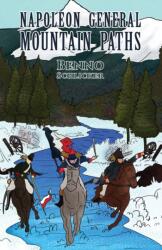 Napoleon General: Mountain Paths (ISBN: 9781035827459)