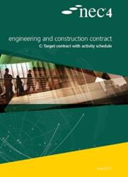 NEC4: Engineering and Construction Contract Option C: target contract with activity schedule (ISBN: 9780727763136)