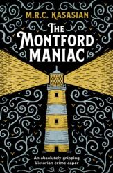The Montford Maniac (ISBN: 9781804366103)