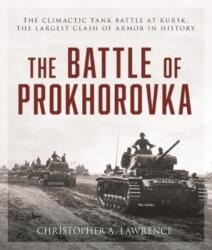 The Battle of Prokhorovka (ISBN: 9780811775489)