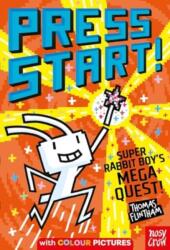 Press Start! Super Rabbit Boy's Mega Quest! (ISBN: 9781805132271)