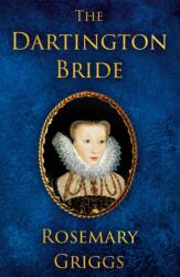 The Dartington Bride (ISBN: 9781805142997)