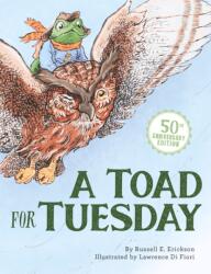 A Toad for Tuesday 50th Anniversary Edition (ISBN: 9781681156507)
