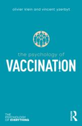 The Psychology of Vaccination (ISBN: 9781032665405)