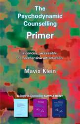 The Psychodynamic Counselling Primer (ISBN: 9781898059851)