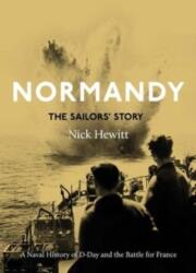 Normandy: the Sailors' Story (ISBN: 9780300256734)