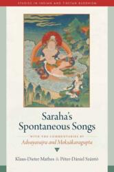 Saraha's Spontaneous Songs (ISBN: 9781614297284)