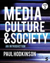 Media, Culture and Society (ISBN: 9781529796537)