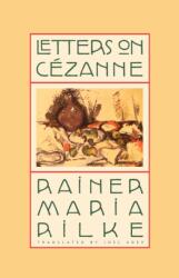 Letters on Cezanne (ISBN: 9780865476394)