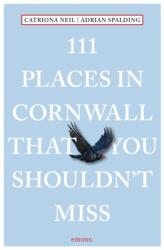 111 Places in Cornwall That You Shouldn't Miss (ISBN: 9783740819019)
