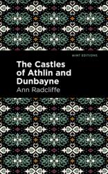 The Castles of Athlin and Dunbayne (ISBN: 9781513132662)