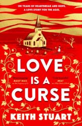 Love is a Curse (ISBN: 9780751572988)