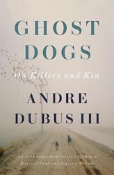 Ghost Dogs (ISBN: 9781324000440)