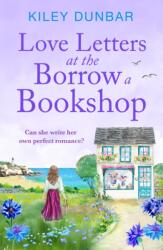 Love Letters at the Borrow a Bookshop (ISBN: 9781804364635)