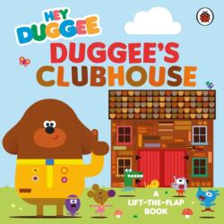 Hey Duggee: Duggee's Clubhouse (ISBN: 9781405959933)