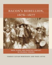 Bacon's Rebellion, 1676-1677 (ISBN: 9781469678924)