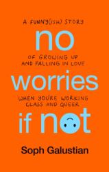 No Worries If Not (ISBN: 9781804190265)
