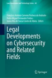 Legal Developments on Cybersecurity and Related Fields (ISBN: 9783031418198)