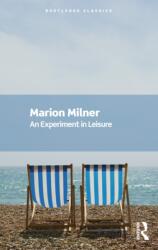 An Experiment in Leisure (ISBN: 9781032757537)