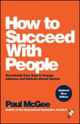 How to Succeed with People (ISBN: 9781394233069)