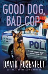 Good Dog, Bad Cop (ISBN: 9781250828989)