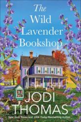 The Wild Lavender Bookshop (ISBN: 9781420155105)