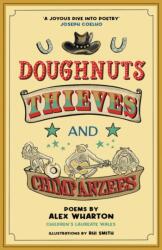 Doughnuts, Thieves and Chimpanzees (ISBN: 9781915444585)