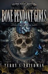 Bone Pendant Girls (ISBN: 9780744307962)