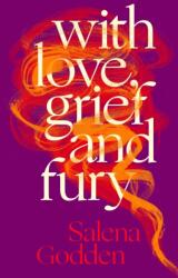 With Love, Grief and Fury (ISBN: 9781805303510)