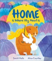Home is Where My Heart Is (ISBN: 9781839131936)