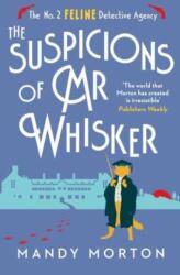 The Suspicions of Mr Whisker (ISBN: 9781788424714)