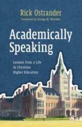 Academically Speaking (ISBN: 9780802883391)