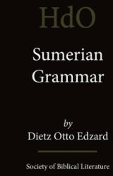 Sumerian Grammar - Dietz, Otto Edzard (ISBN: 9781589832527)