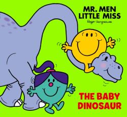 Mr Men Little Miss: The Baby Dinosaur (ISBN: 9780008616380)