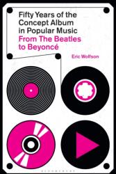 Fifty Years of the Concept Album in Popular Music (ISBN: 9781501391804)
