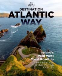 Destination Atlantic Way (ISBN: 9781739848446)