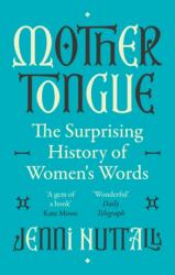 Mother Tongue (ISBN: 9780349015316)
