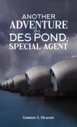 Another Adventure for Des Pond, Special Agent (ISBN: 9781035849895)