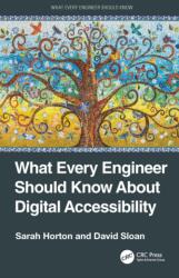 What Every Engineer Should Know About Digital Accessibility (ISBN: 9781032263861)